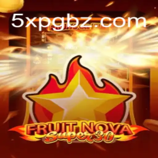 Descubra a Emoção do Jogo FruitrNovaSupe30: Diversão e Estratégia